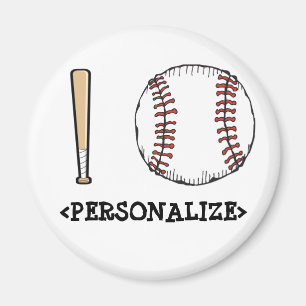 I Love (Baseball), <PERSONALIZE> Magnet
