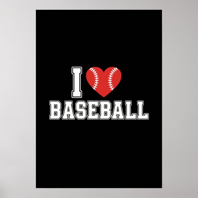 I Love Baseball Poster (Front)