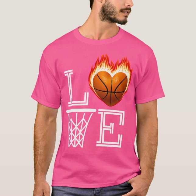I Love Basketball 	 Basketball Lover Gift For Wome T-Shirt (Front)