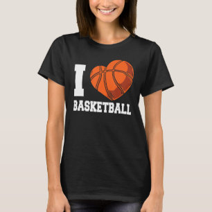 I Love Basketball Coach Match Team Player T-Shirt