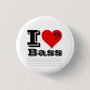 I Love Bass 3 Cm Round Badge
