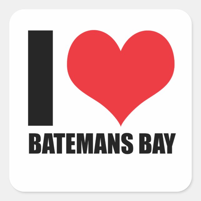 I love Batemans bay Square Sticker (Front)