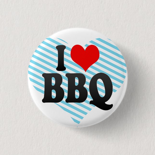I love BBQ 3 Cm Round Badge (Front)