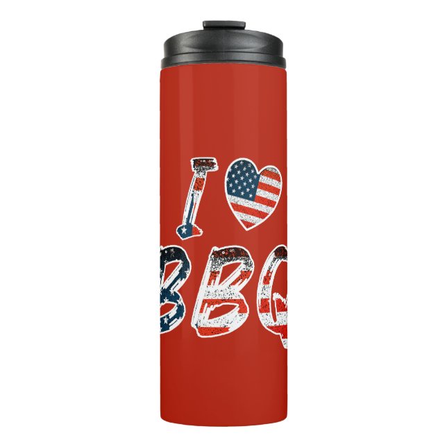 I love BBQ, American patriotic Thermal Tumbler (Front)