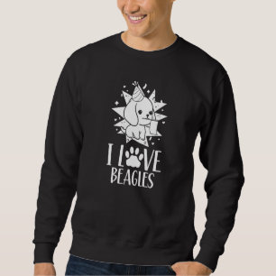 I Love Beagles Puppy Beagle Dog Sweatshirt