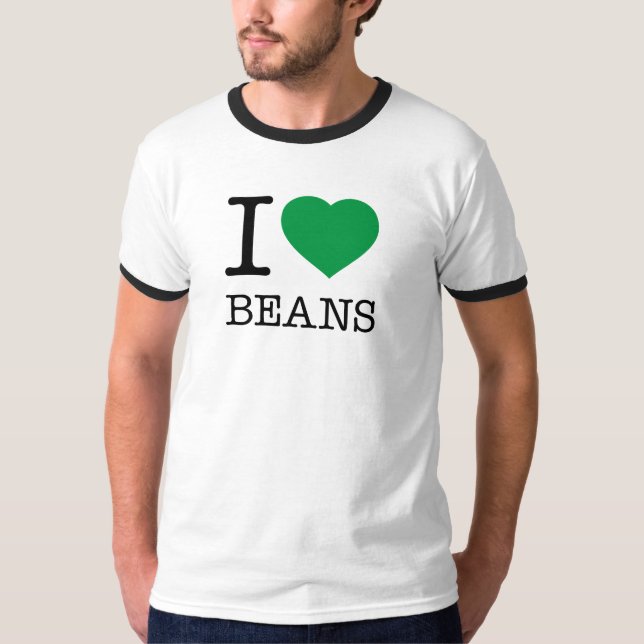 I LOVE BEANS T-Shirt (Front)