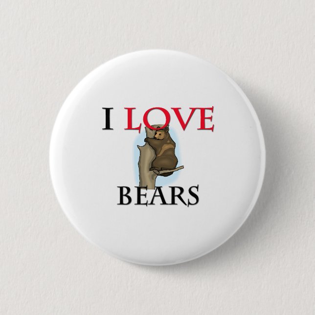 I Love Bears 6 Cm Round Badge (Front)