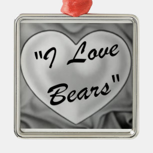 I Love Bears Ornament