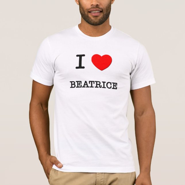 I Love Beatrice T-Shirt (Front)