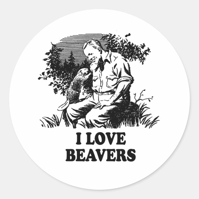 I Love Beavers Classic Round Sticker (Front)