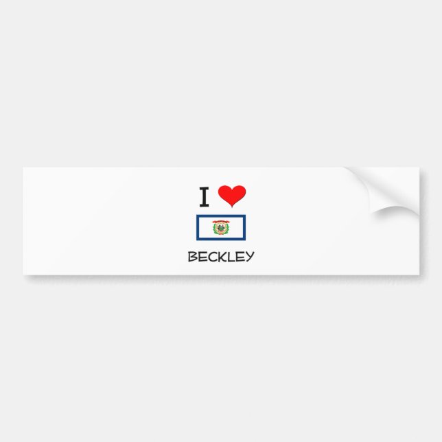 I Love Beckley West Virginia Bumper Sticker (Front)