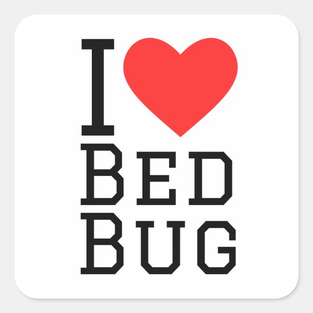 I love bed bug square sticker (Front)