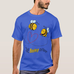I Love Beeing Outside - Bee Lover Beekeeper Summer T-Shirt