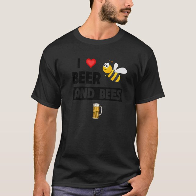I Love Beer and Bees  Drinking Mug Ale Beekeeper H T-Shirt (Front)