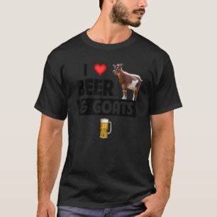 I Love Beer and Goats Farming Drinking Farm Anim T-Shirt