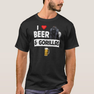 I Love Beer and Gorillas Drinking Ape Wildlife Mon T-Shirt