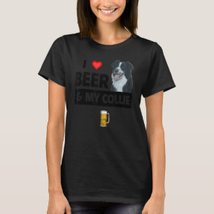 I Love Beer And My Border Collie Mum Dad Herd Dog T-Shirt