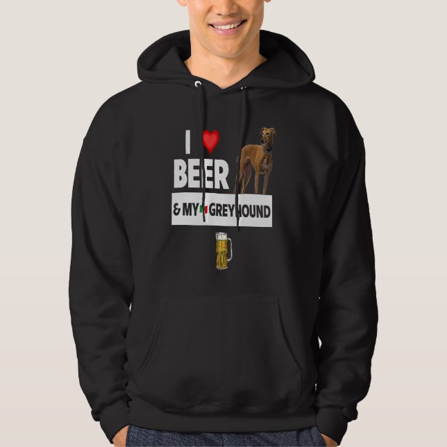 I Love Beer and My Italian Greyhound Dog Mom Dad D Hoodie (Front)