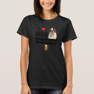 I Love Beer And My St Bernard Mum Dad Dog Rescue D T-Shirt