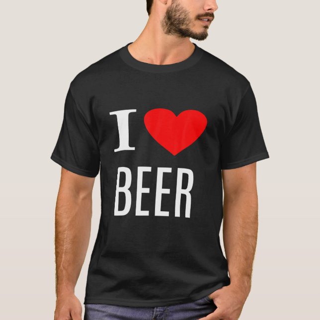 I Love Beer - Beer Lover T-Shirt (Front)