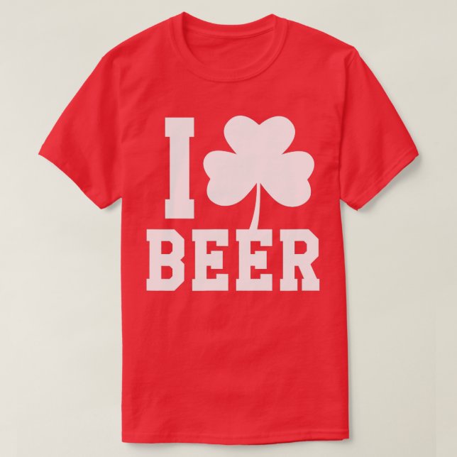 I Love Beer Shamrock Saint Patrick's Day  T-Shirt (Design Front)