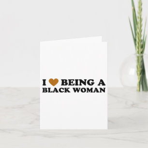 I Love Being A Black Woman Vintage Groovy Afro Pri Card