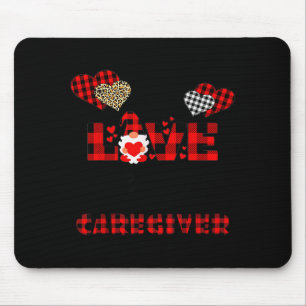 I Love Being A Caregiver Flannel Gift Valentine's Mouse Mat