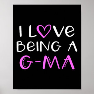 I Love Being A G-ma Cute Cool Gma  Poster
