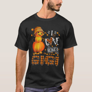 I Love Being A Gigi Funny Pumpkin Man Fall T-Shirt