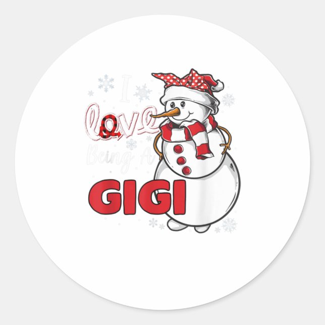 I Love Being A Gigi Merry Christmas Snowm Classic Round Sticker (Front)