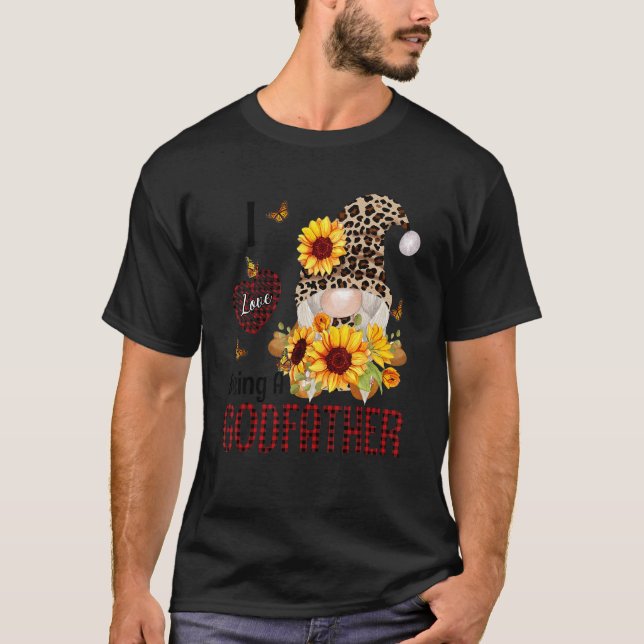 I Love Being A Godfather Fall Gnome Autumn Thanksg T-Shirt (Front)