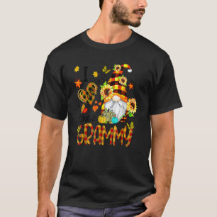 I Love Being A Grammy Fall Gnome Autumn Thanksgivi T-Shirt
