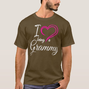 I Love Being a Grammy Unique Gifts Idea For Grand T-Shirt
