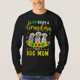 I Love Being A Grandma And Dog Mum Maltese Dogs Su T-Shirt
