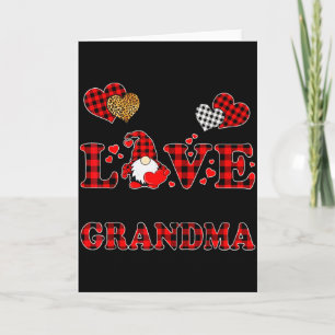 I Love Being A Grandma Gnome Matching Family Valen Card