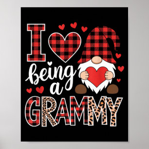 I Love Being A Granmmy Gnome Matching Family Valen Poster