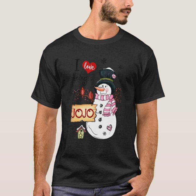 I Love Being A Jojo Snowman Christmas Funny Xmas T-Shirt (Front)
