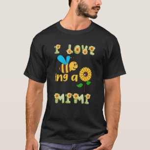 I Love Being a Mimi Sunflower Bee Mother Bees T-Shirt