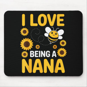 I Love Being A Nana Sunflower Bee Lover Funny Gran Mouse Mat