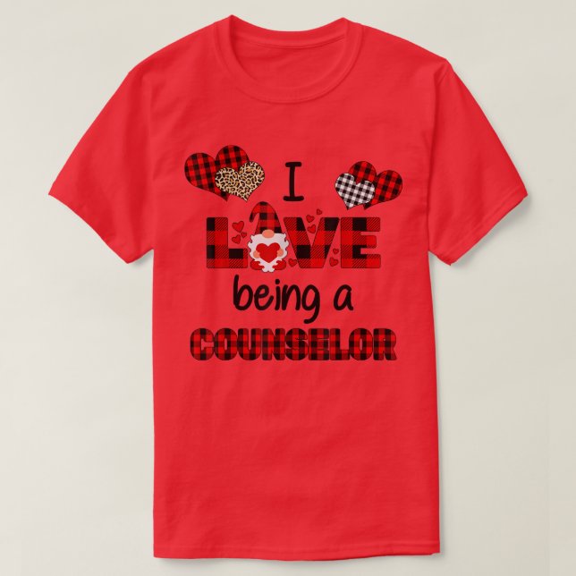 I Love Being A School Counsellor Valentines Day 10 T-Shirt (Design Front)