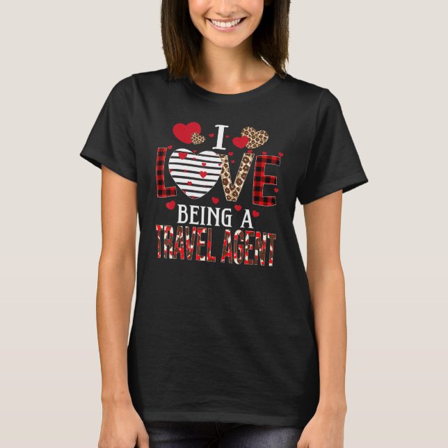 I Love Being A Travel Agent Red Plaid Hearts Valen T-Shirt (Front)