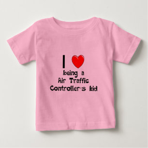 I love being an Air Traffic Controller's Kid T-Shi Baby T-Shirt