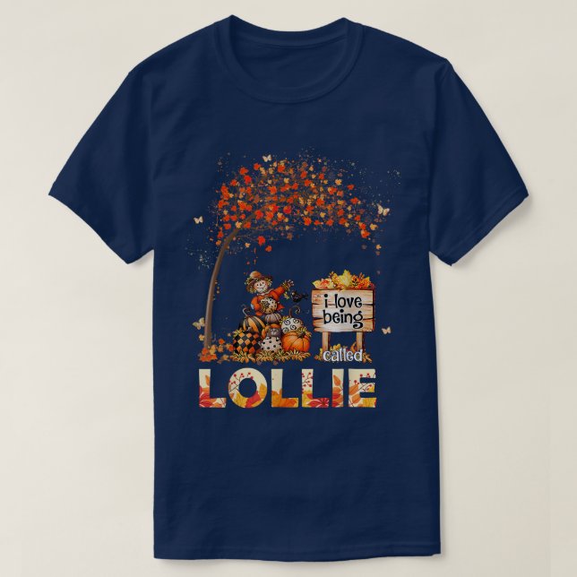 I Love Being Called Lollie Farmer Fall Leaves Autu T-Shirt (Design Front)