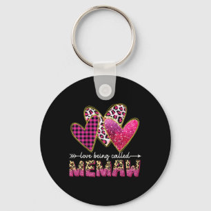 I Love Being Called Memaw Grandma Valentine Mother Key Ring