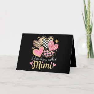 I Love Being Called Mimi Grandma Mum Mother’s Day Thank You Card