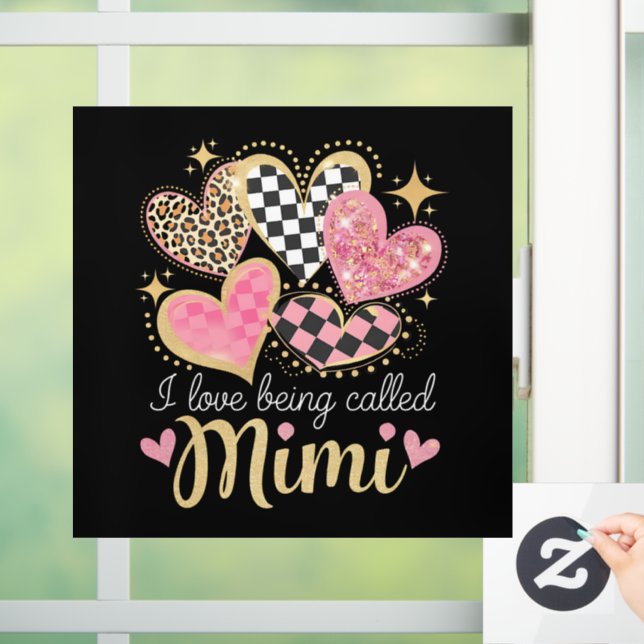 I Love Being Called Mimi Grandma Mum Mother’s Day Window Cling (Home)