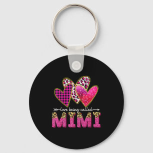 I Love Being Called Mimi Grandma Valentine Mothers Key Ring