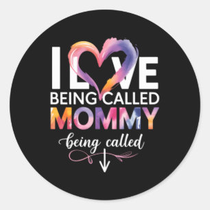 I Love Being Called Mummy Mothers Day Mum Classic Round Sticker