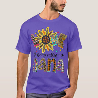 I Love Being Called Nana Gigi Lover Sunflower Gran T-Shirt