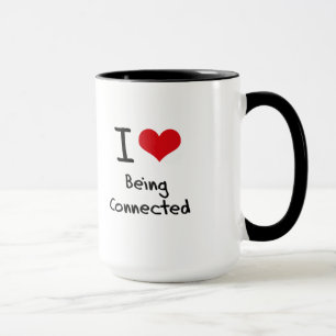 I love Being Connected Mug